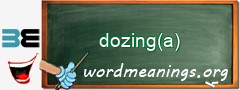WordMeaning blackboard for dozing(a)